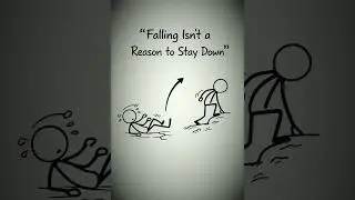 Falling Isn&rsquo;t a Reason to Stay Down | Powerful Motivation to Rise Again 💪