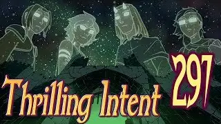 Duet of Dungeons Part 26 - Thrilling Intent 297