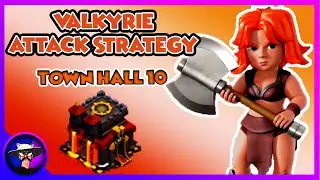 Best TH10 (Town Hall 10) Valkyrie Attack Strategy | th10 attack strategy | Clash of Clans Valkyrie