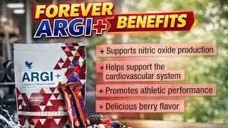 Forever ARGI + ka benefits 