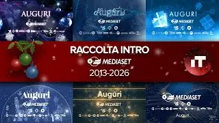Raccolta intro natalizie - Mediaset (2013-2026)