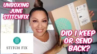 UNBOXING JUNE Stitch Fix and TRY ON | JOANNE MARIE