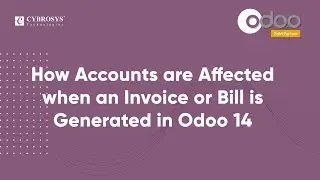 How Accounts are affected when an invoice or bill is generated in Odoo 14