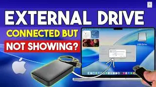 External Drive NOT Showing in MacBook? Fix External Hard Drive Not Detected