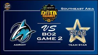 Adroit vs Team Star GAME 2- Dota Summit 13 SEA [Groupstage]