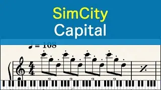 [ピアノ楽譜] Capital - シムシティ SimCity (SNES)