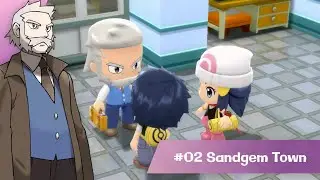 Pokemon Shining Pearl 02: Sandgem Town 口袋妖怪明亮珍珠02: 真砂镇