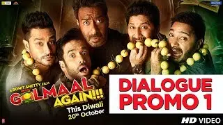 Golmaal Again Dialogue Promo 1 | Rohit Shetty | Ajay Devgn | Parineeti Chopra | 20th Oct 2017