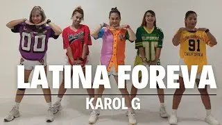 LATINA FOREVA | KAROL G | ZUMBA | REGGAETON | GRS ROSELYN TOLENTINO