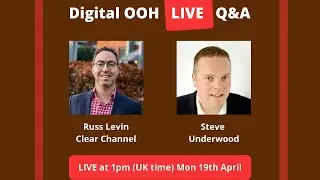 Live Q&A w/Russell Levin (Clear Channel, Group Head) on Monday 19th April