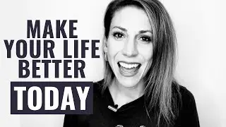 10 Tiny Things That Will Make Life Better Today