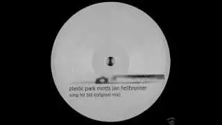 Plastic Park Meets Jan Heilbrunner ‎– Song For Bill (Casseopaya Remix)