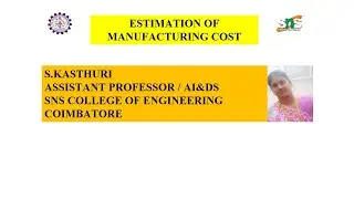 ESTIMATION OF MANUFACTURING COST | PRODUCT DESIGN AND DEVELOPMENT | SNS INSTITUTIONS