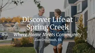 Spring Creek: A Vibrant Community for Active Living