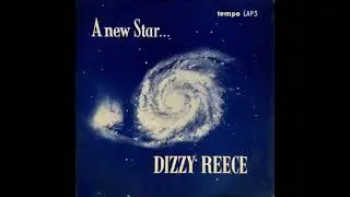 Dizzy Reece A New Star...