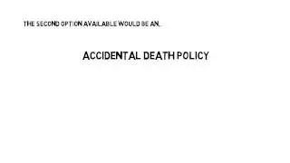 Life Insurance 101: Guaranteed Whole Life Insurance and Accidental Death