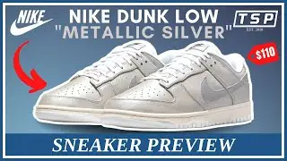 NIKE DUNK LOW &mdash; МЕТАЛЛИЧЕСКИЙ СЕРЕБРИСТЫЙ ДЕТАЛЬНЫЙ ВИД, ЦЕНА (ГДЕ КУПИТЬ, ИНФОРМАЦИЯ, РАННИЙ ОБЗОР, ПРЕДВАРИТЕЛЬНЫЙ ПРОСМОТР ДЛЯ ПЕРЕПРОДАЖИ)