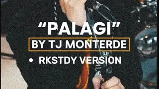 Palagi by TJ Monterde - Rocksteddy Version