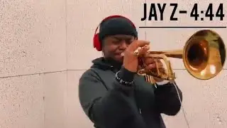 Trumpet Cover to Jay Z song - 4:44