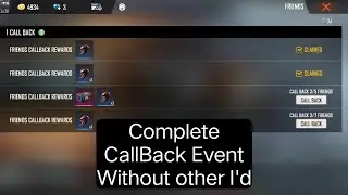 Free Fire how to Complete CallBack Event without other I'd || Complete CallBack Event ||