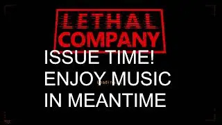 Playing Lethal Company with @kzombi3z, @happyasclown, @cimarus, @rexzambi, @aozora333