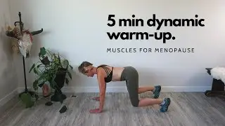 Dynamic Warm Up To Increase Mobility - Muscles For Menopause