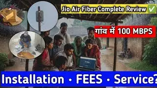 Jio Air Fiber 100 MBPS in Village ❤️🔥 | Full Review Installation | 1111₹