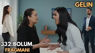 Gelin 332. Bölüm Fragmanı |Esma’nın Sırrı Açığa Çıkıyor! Gelin Dizisinde Herkesin Geçmişi Sorgulanıy