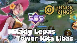 Musuh Lepas Milady Auto SSS!   Honor of Kings Gameplay