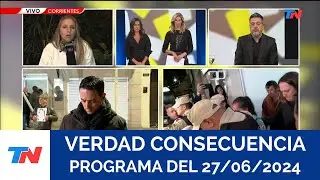 VERDAD CONSECUENCIA: 14 DÍAS SIN LOAN (Programa completo del 27/06/2024)