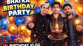 Dost ka birthday party guyss (🎂🎂🎉🎉)