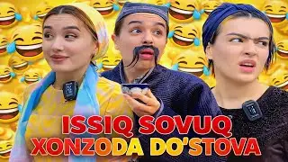 Issiq sovuq Xonzoda Do'stova