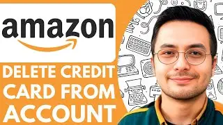 How To Delete Credit Card From Amazon Account - 2025 (Quick Tutorial)