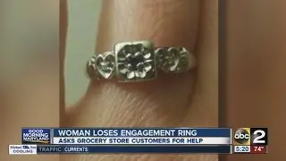 Woman working at grocery store loses engagement ring