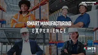 Smart Manufacturing Experience Showcase at IMTS 2024