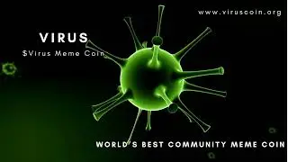 $Virus Meme Coin: $VIRUS, Creating the world's first Decentralized Charity. Big Launch in 2022!