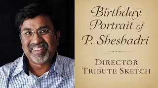 👉 Daily Live Portrait Sketch of P. Sheshadri 🎉 | Kannada Celebrity Sketch Challenge  | Day 5