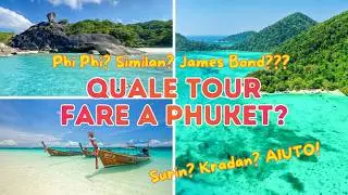Quali Escursioni Fare a Phuket? Ecco le Migliori con Consigli da Esperta