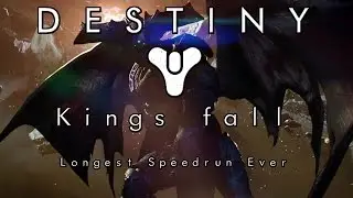 Destiny | Kings Fall Raid | Longest Speed Run Ever | ToySharks