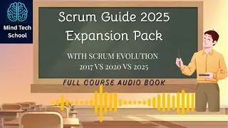 Scrum Guide 2025 audiobook with Evolution of Scrum Over the Years