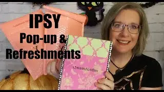 IPSY Pop-Up & Refreshments