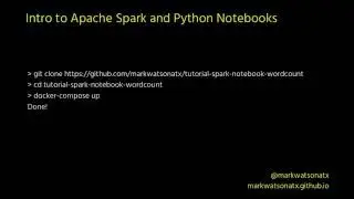 Intro to Apache Spark and Python Notebooks