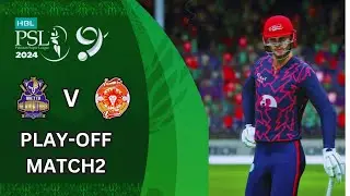 High Intensity Play-Off Match Quetta Gladiators Vs Islamabad United HBL Psl 9 | Cricket 24
