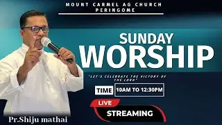 SUDAY SERVICE LIVE | MOUNT CARMEL AG | PR. SHIJU MATHAI