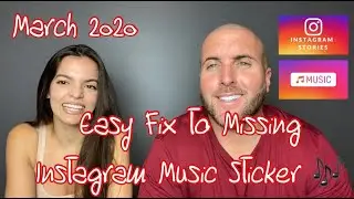 Easy Fix to Missing Instagram Music Sticker 2020