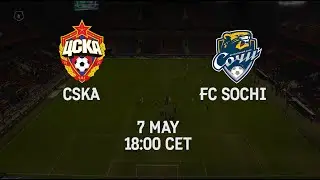 ЦСКА &ndash; &laquo;Сочи&raquo; | 7 мая | Тинькофф РПЛ 2021/22