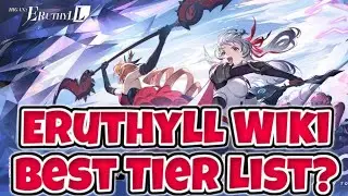 The Best Tier List??? Higan Eruthyll Wiki Tier List Review!