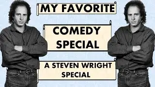 What Makes a Steven Wright Special My Favorite Comedy Special of All Time