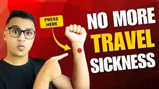 Stop Travel Sickness Instantly | Acupressure Point That Really Works | Dr Tomson Jose