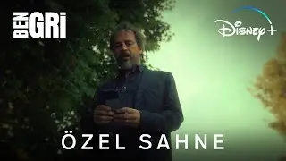 Ben Gri | &Ouml;zel Sahne | Disney+